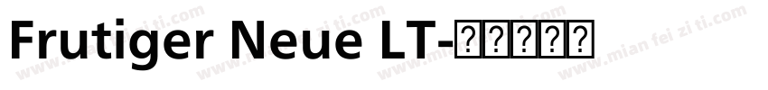 Frutiger Neue LT字体转换